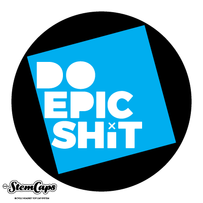 Do Epic Shit Stem Cap (multiple colors)