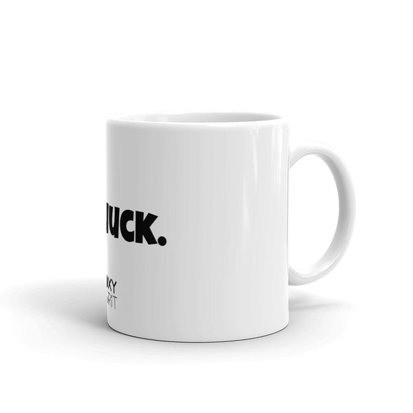 Fuck Mug (Fuuuuck.)